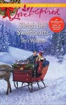 Sleigh Bell Sweethearts - Teri Wilson - 9781460321904