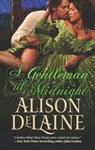 A Gentleman 'Til Midnight - Alison DeLaine - 9781460323816