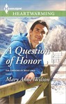 A Question of Honor - Mary Anne Wilson - 9781460324882