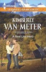 A Real Live Hero - Kimberly Van Meter - 9781460327890