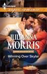 Winning Over Skylar - Julianna Morris - 9781460329320