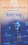 Rodeo Song - Shannon Taylor Vannatter - 9781460329559