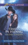 Family in Hiding - Valerie Hansen - 9781460332092