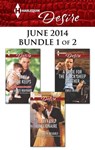 Harlequin Desire June 2014 - Bundle 1 of 2 - Elizabeth Bevarly ; Janice Maynard ; Emily McKay - 9781460336397
