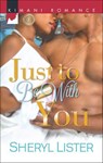 Just to Be With You - Sheryl Lister - 9781460337073
