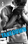 Takedown - Meg Maguire - 9781460338056