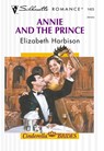 ANNIE AND THE PRINCE - Elizabeth Harbison - 9781460338094