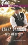The Lone Sheriff - Lynna Banning - 9781460338902