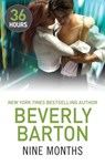 Nine Months - Beverly Barton - 9781460343180