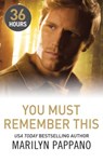 You Must Remember This - Marilyn Pappano - 9781460343203