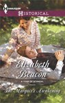 The Marquis's Awakening - Elizabeth Beacon - 9781460343791