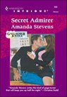 Secret Admirer - Amanda Stevens - 9781460350126