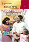 Close Neighbors - Dawn Stewardson - 9781460351123