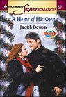 A Home of His Own - Judith Bowen - 9781460351406