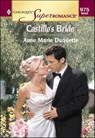 Castillo's Bride - Anne Marie Duquette - 9781460351567
