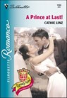 A Prince at Last! - Cathie Linz - 9781460353394