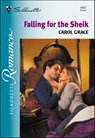 Falling for the Sheik - Carol Grace - 9781460353479