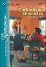 The Bachelor Chronicles - Lissa Manley - 9781460353912