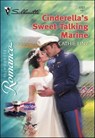 Cinderella's Sweet-Talking Marine - Cathie Linz - 9781460354384