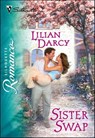 Sister Swap - Lilian Darcy - 9781460355084
