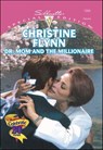 Dr. Mom and the Millionaire - Christine Flynn - 9781460355411