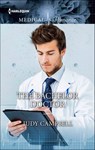 The Bachelor Doctor - Judy Campbell - 9781460357194
