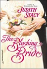 The Blushing Bride - Judith Stacy - 9781460359372