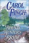 Bounty Hunter's Bride - Carol Finch - 9781460360361