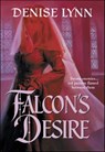 Falcon's Desire - Denise Lynn - 9781460360439