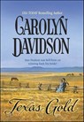 Texas Gold - Carolyn Davidson - 9781460360552