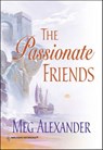 The Passionate Friends - Meg Alexander - 9781460360613