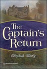 The Captain's Return - Elizabeth Bailey - 9781460361368