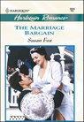 The Marriage Bargain - Susan Fox - 9781460364857