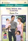 The Wife He Chose - Susan Fox - 9781460365410