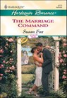 The Marriage Command - Susan Fox - 9781460366073