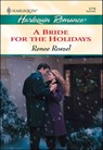 A Bride for the Holidays - Renee Roszel - 9781460366080