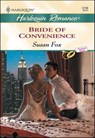 Bride of Convenience - Susan Fox - 9781460366165