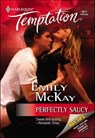 Perfectly Saucy - Emily McKay - 9781460372517