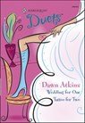 Wedding for One and Tattoo for Two - Dawn Atkins - 9781460374962