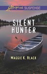 Silent Hunter - Maggie K. Black - 9781460376140