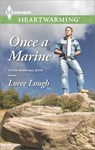 Once a Marine - Loree Lough - 9781460376225