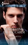 Redeeming Dr. Riccardi - Leah Martyn - 9781460377154