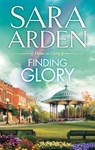 Finding Glory - Sara Arden - 9781460381830