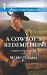 A Cowboy's Redemption - Marin Thomas - 9781460381984