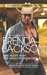 One Night with the Wealthy Rancher & Billionaire, M.D. - Brenda Jackson ; Olivia Gates - 9781460384138