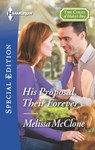 His Proposal, Their Forever - Melissa McClone - 9781460384459