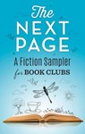 The Next Page: A Fiction Sampler for Book Clubs - Alex Brunkhorst ; Karma Brown ; Mary Kubica ; Jason Mott ; Heather Gudenkauf ; Anne Girard ; Kimberly Belle ; Paula Treick DeBoard ; Shona Patel - 9781460391259