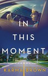 In This Moment - Karma Brown - 9781460396674