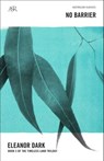 No Barrier - Eleanor Dark - 9781460700068