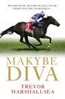Makybe Diva - Trevor Marshallsea - 9781460711705